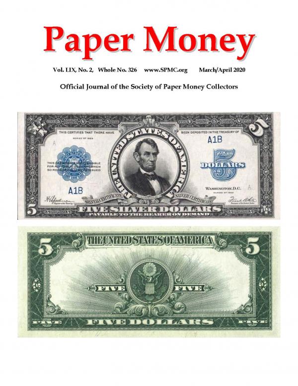 Paper Money - Vol. LIX, No. 2 - Whole No. 326 - Mar/Apr 2020 | SPMC